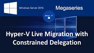 Configure Constrained Delegation for Hyper-V with Powershell on Windows Server 2016