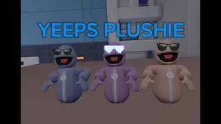 I got the Yeeps plushie…
