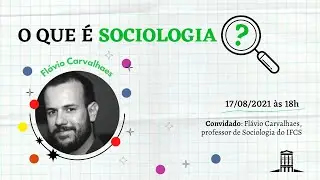 O que é Sociologia?