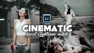 Lightroom mobile tutorial | Cara Edit Poto Cinematic.