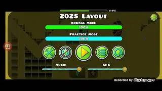 Layout 2025 | BazzHulk04 Geometry Dash Level by: 