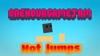 1 hour game jam #112 timelapse - Hot Jumps