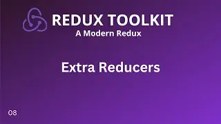 Redux Toolkit Tutorial - 8 - Extra Reducers