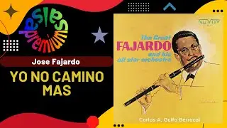 🔥YO NO CAMINO MAS por JOSE FAJARDO - Salsa Premium