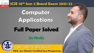 2022 ICSE 10th Computer Applications Board Exam Paper Sem 2 Paper Full Solution Solved Answer Key