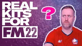 REAL KITS IN FM22 | Install Guide Football Manager 2022 | How to get real kits into FM22