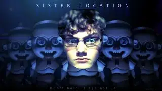 sister location part one: Little babies of DOOM