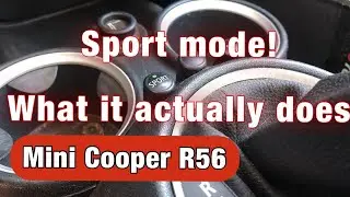 Sport mode! - What the sport button actually does on an R56 Mini Cooper