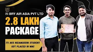 ITI to MNC Journey  | 2.8 lakh Package | ITI AKS Nizamuddin Delhi Student | DMM (Mechanical) #job
