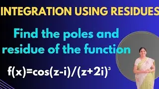 @btechmathshub7050 To find poles and corresponding Residues of the function-complex Analysis