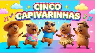 Dança das Capivaras! 🐹🎶 Cinco Capivarinhas | Música Infantil | Kids |  Leãozinho Feliz