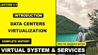 Data Centers Virtualization Lecture 9 | VSS | Dr. Mahrukh Batool | FAST Science Academy