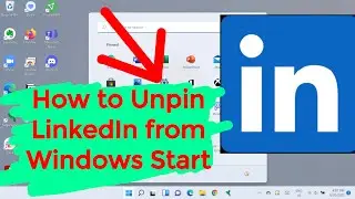 How to Unpin LinkedIn from Windows Start