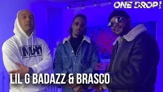 ONE DROP - LIL G BADAZZ & BRASCO