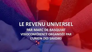 Le revenu universel - visioconférence grand public