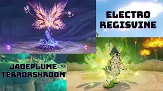 Defeat Electro Regisvine and Jadeplume Terrorshroom | Genshin Imapct