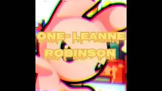 One 🌭MALE NIGHTCORE🌭 (Leanne Robinson)