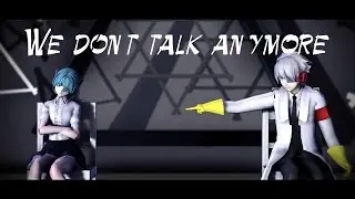 【MMD】We Don't Talk Anymore - Robot Chan x Kaga Kusha【Yandere Simulator】