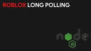 Roblox Long Polling With NodeJS