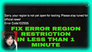 HOW TO FIX SORRY YOUR REGION IS NOT YET OPEN FOR TESTING IN LESS THAN 1 MINUTE 