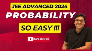 JEE Advanced 2024 (Paper 2) | Q9 | Probability