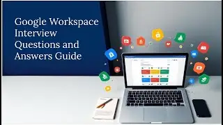 Google Workspace Interview Questions & Answers | Admin Console | Real Scenarios 