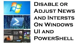 Disable or Adjust News and Interests on Windows with UI and PowerShell