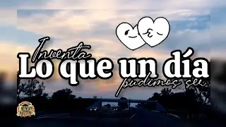 Inventame - La Eternidad Norteña