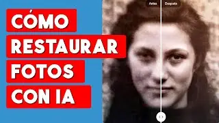 Como Restaurar Fotos con IA (INTELIGENCIA ARTIFICIAL)