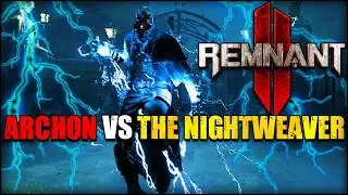 Archon HAVOC Spam Skill Build Vs The Nightweaver - APOCALYPSE Difficulty SOLO - Remnant 2