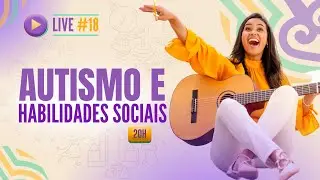 AUTISMO E HABILIDADES SOCIAIS