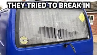 They Tried To Break In... Top 5 Security Tips VW Camper Van T4 #vanlife