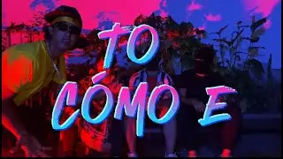 To Como E - Arel Ft Villegass, EleJota