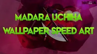 MADARA UCHIHA - SPEED ART - WALLPAPER (Prod Bx)