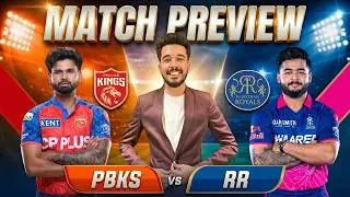 PBKS vs RR preview & analysis | Punjab Kings vs Rajasthan Royals preview