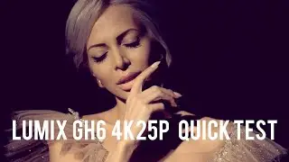 Lumix GH6 - QUICK TEST during Workshop