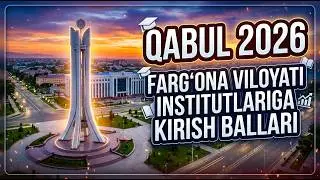Farg'ona Viloyati OTM lari Kirish Ballari 2026 || Eng Bali Past Yo'nalishlar 2026