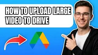 How To Upload Large Video To Google Drive Without Compression (2026)