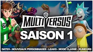 MULTIVERSUS | TOUT SUR LA SAISON 1 : Dates, Personnages, Pass de Combat, Mode Classé, Skins...