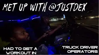Met up with @IsThatJustDex how we stay in shape as truck drivers | prime inc lease operator
