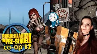Borderlands: The Pre-Sequel ➤ Claptrap возвращается с @TikhiyChpok  ➤ Стрим 2, но 1