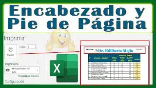 Como insertar encabezado y pie de pagina en Excel con imagen y texto