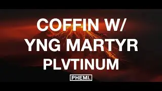 PLVTINUM - COFFIN (with YNG Martyr) - Phonk Version [Lyrics]