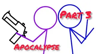 ZOMBİE APOCALYPSE STİCK FİGHTER~ PART 3.
