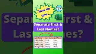 FAST Way to Separate First and Last Names in Excel | Excel Tips and Tricks 