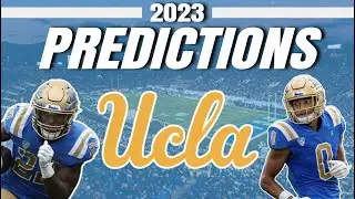 UCLA 2023 College Football Predictions! - Bruins Full Preview