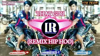 That Girl - Olly Murs ♪ _  Hip Hop Song, (New Remix 2019),By Mrr Thea Ft Mrr Chav Chav and Mrr Dii
