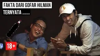 FAKTA DARI GOFAR HILMAN | TERNYATA BEGINI ......