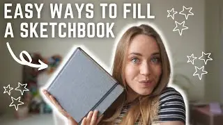 3 Ways To Fill A Sketchbook | easy sketchbook ideas