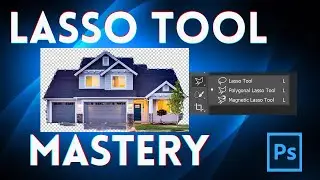 How to Make Precise Selections with the Lasso Tool in Photoshop A Detailed Guide